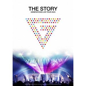 【発売日翌日以降お届け】【DVD】GENERATIONS　10th　ANNIVERSARY　YEAR　GENERATIONS　LIVE　TOUR　2023　"THE　STORY"