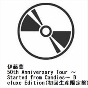 【BLU-R】伊藤蘭 ／ 50th Anniversary Tour ～Started from Candies～ Deluxe Edition(初回生産限定盤)