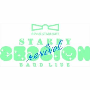 【BLU-R】「少女☆歌劇　レヴュースタァライト」バンドライブ"Starry　Session"　revival　[DAY1]
