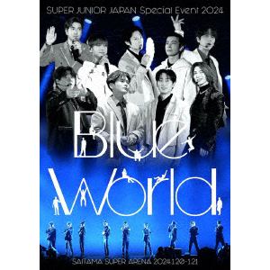 【DVD】SUPER　JUNIOR　JAPAN　Special　Event　2024　～Blue　World～