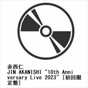 【DVD】赤西仁　／　JIN　AKANISHI　"10th　Anniversary　Live　2023"　[初回限定盤]