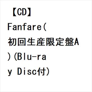 【CD】Little　Glee　Monster　／　Fanfare(初回生産限定盤A)(Blu-ray　Disc付)