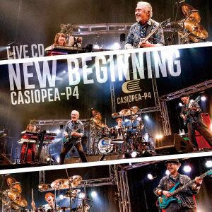 【CD】CASIOPEA-P4 ／ NEW BEGINNING LIVE CD