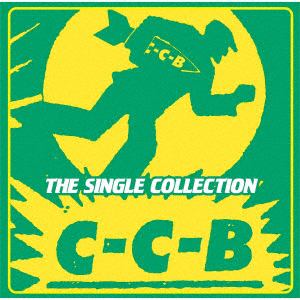【CD】C-C-B　／　C-C-B　THE　SINGLE　COLLECTION