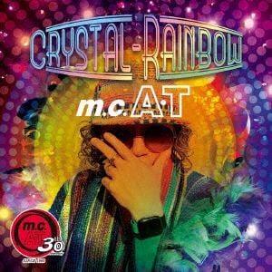 【CD】m.c.A・T ／ Cristal-Rainbow