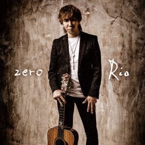 【CD】Rio ／ ZERO