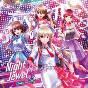 【CD】六本木サディスティックナイト～Night Jewel Party～[クリスタル盤]