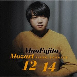 【CD】藤田真央　／　モーツァルト：ピアノ・ソナタ第12番～第14番