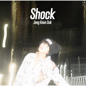 【CD】チャン・グンソク　／　Shock(初回限定盤B)(DVD付)