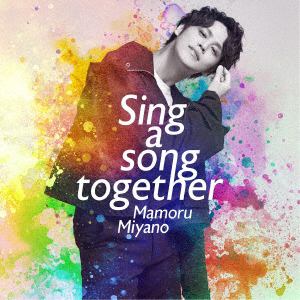 【CD】宮野真守 ／ Sing a song together