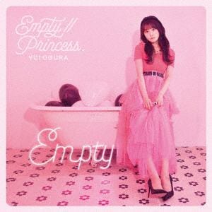 【CD】小倉唯 ／ Empty／／Princess.(通常盤)