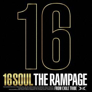 【CD】RAMPAGE　from　EXILE　TRIBE　／　16SOUL