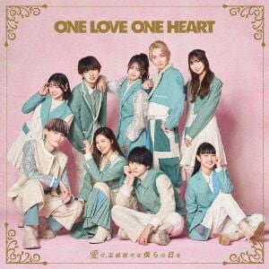 【CD】ONE LOVE ONE HEART ／ 愛せ、至極散々な僕らの日を(TYPE-C)