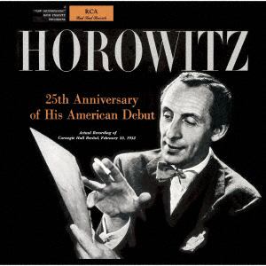 【CD】ウラディミール・ホロヴィッツ　／　シルヴァー・ジュビリー・コンサート・ライヴ1953(完全盤)