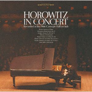 【CD】ウラディミール・ホロヴィッツ　／　1966年カーネギー・ホール・コンサート