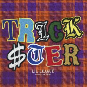 【CD】LIL　LEAGUE　from　EXILE　TRIBE　／　TRICKSTER(通常盤)(LIVE　Blu-ray　Disc付)