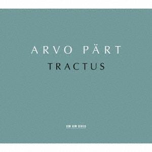 【CD】トヌ・カリユステ ／ アルヴォ・ペルト：トラクトゥス