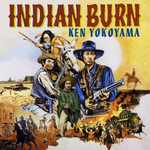 【CD】Ken Yokoyama ／ Indian Burn(初回盤)(DVD付)