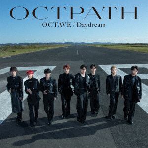 【CD】OCTPATH　／　OCTAVE／Daydream(通常盤)
