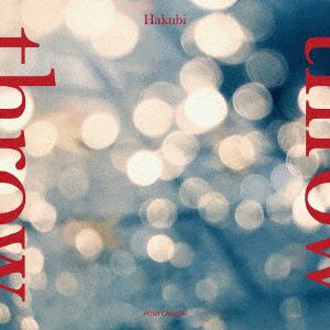【CD】Hakubi　／　throw(初回限定盤)(DVD付)
