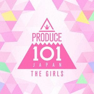 【CD】PRODUCE 101 JAPAN THE GIRLS ／ PRODUCE 101 JAPAN THE GIRLS