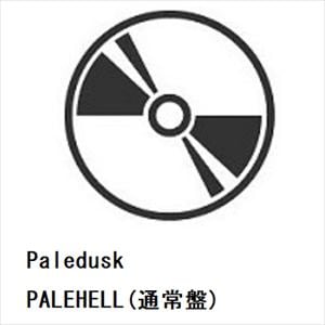【CD】Paledusk ／ PALEHELL(通常盤)