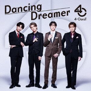 【CD】4-CaraT ／ Dancing Dreamer(Blu-ray Disc付)