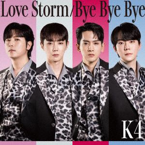【CD】K4 ／ Love Storm／Bye Bye Bye