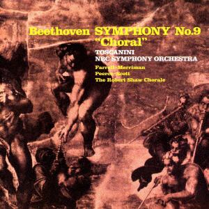 【CD】アルトゥーロ・トスカニーニ　／　ベートーヴェン：交響曲第9番「合唱」