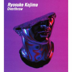 【CD】Ryosuke Kojima ／ Overthrow