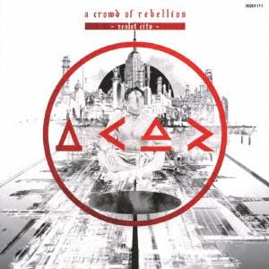 【CD】a crowd of rebellion ／ Zealot City(初回生産限定盤)(DVD付)