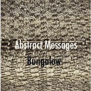 【CD】Bungalow ／ Abstract Messages
