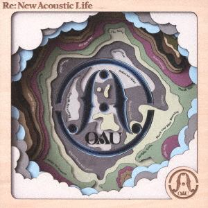 【CD】OAU ／ Re：New Acoustic Life(通常盤)