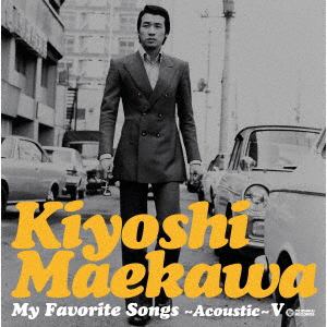 【CD】前川清 ／ My Favorite Songs V～Unplugged～