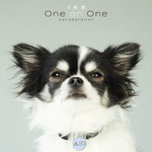 【CD】大塚愛 ／ 犬塚 愛 One on One Collaboration