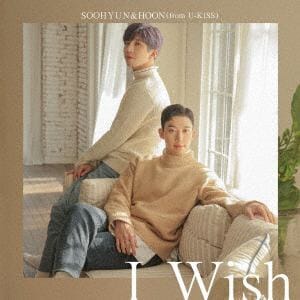 【CD】SOOHYUN&HOON(from U-KISS) ／ I Wish(B)(DVD付)