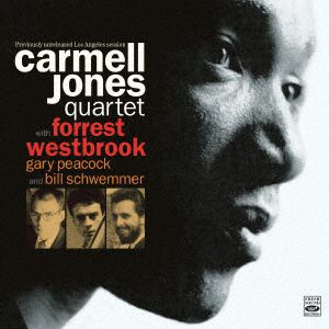 【CD】Carmell Jones ／ Carmell Jones Quartet：Previously Unreleased Los Angeles Session