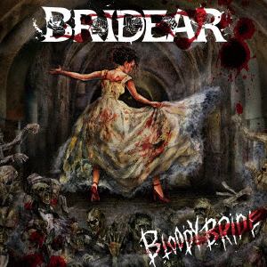 【CD】BRIDEAR ／ Bloody Bride