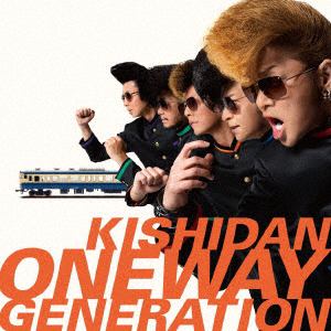【CD】氣志團　／　Oneway　Generation(DVD付)