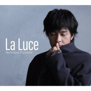 【CD】藤澤ノリマサ ／ La Luce-ラ・ルーチェ-(初回限定盤)