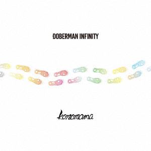 【CD】DOBERMAN INFINITY ／ konomama