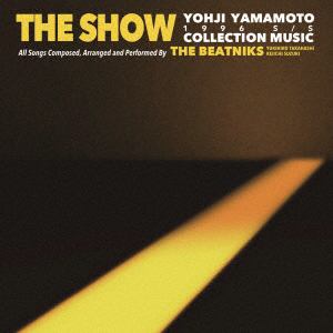 【CD】ビートニクス ／ THE SHOW Yohji Yamamoto Collection music by THE BEATNIKS. 1996 S／S