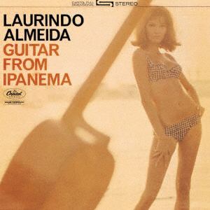 【CD】ローリンド・アルメイダ ／ ギター・フロム・イパネマ
