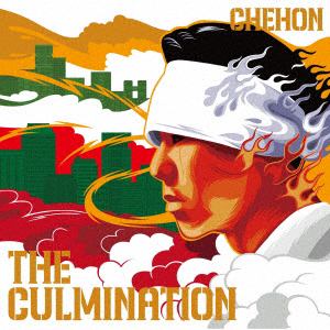 【CD】CHEHON ／ THE CULMINATION(通常盤)