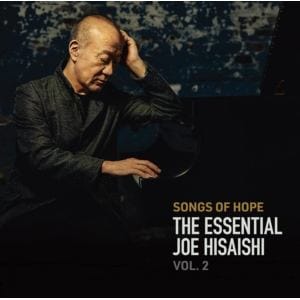 【CD】久石譲 ／ Songs of Hope： The Essential Joe Hisaishi Vol.2