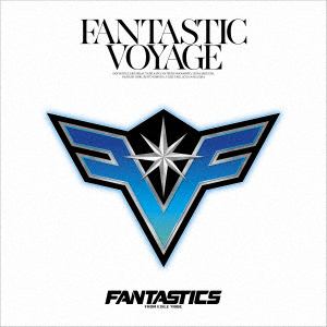 【CD】FANTASTICS from EXILE TRIBE ／ FANTASTIC VOYAGE
