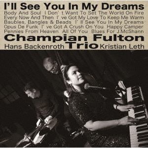 【CD】チャンピアン・フルトン・トリオ ／ 夢であえたら