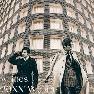 【CD】w-inds. ／ 20XX "We are"(通常盤)