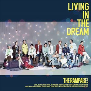 【CD】RAMPAGE from EXILE TRIBE ／ LIVING IN THE DREAM(MUSIC VIDEO盤)(DVD付)