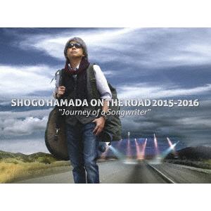 ＜DVD＞　浜田省吾　／　SHOGO　HAMADA　ON　THE　ROAD　2015-2016　“Journey　of　a　Songwriter"(完全生産限定盤)